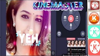 how to Make Poetry Video on KineMaster||Make Video on KineMaster|| KineMaster Video kese Banaye?