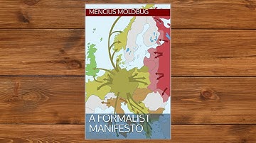 A Formalist Manifesto by Mencius Moldbug