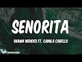 Senorita - Shawn Mendes, Camila Cabello, Charlie Puth (Lyrics)