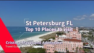 St Petersburg FL  top 10 places to visit