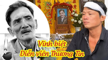 Diễn viên Thương Tín qua đời