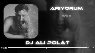 Edis - Arıyorum ( Dj Ali Polat Remix ) Resimi