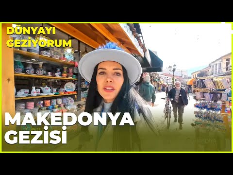 Dünyayı Geziyorum –Bosna Hersek - Makedonya  | 7 Nisan 2024