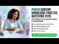Praxis Content Knowledge Practice Questions 2026 100 Practice Questions And Answers Free