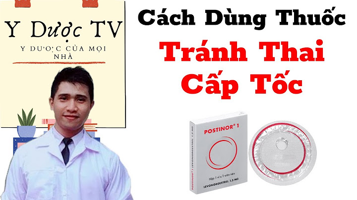 Thuốc tránh thai có tác dụng trong bao nhiêu giờ