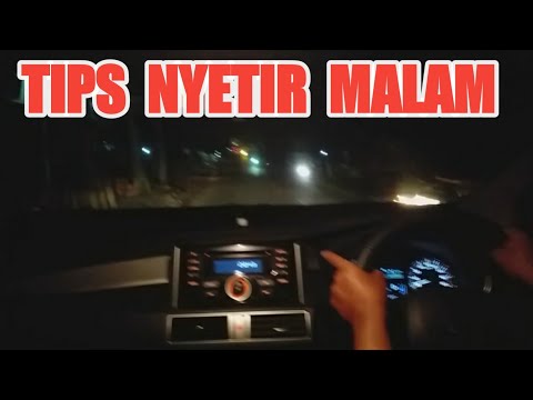 Tips Nyetir Malam Hari Bagi Pemula