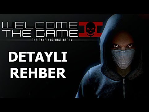 WELCOME TO THE GAME 2 NASIL OYNANIR? DETAYLI REHBER TÜRKÇE