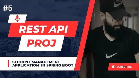 #5 Student Management Application with REST API in Spring Boot | DTO Layer | JPA