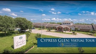 Senior Care Centers - Cypress Glen: Virtual Tour