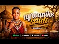 Ng Wanike Saidi WIPANGE NENGI Official Audio 