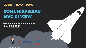 [JDBC-DAO-MVC] TAHAP 11 - Komunikasikan MVC di View (PART 11/12)