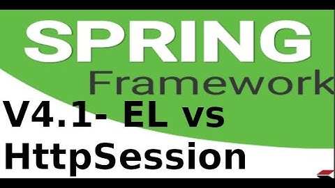 Spring MVC - V41 -  Sử dụng HttpServletRequest, HttpSession, ServletContext trong Srping Boot