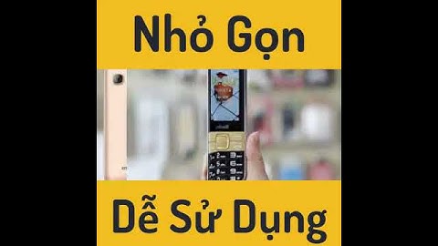 Hướng dẫn sử dụng điện thoại mobell m389