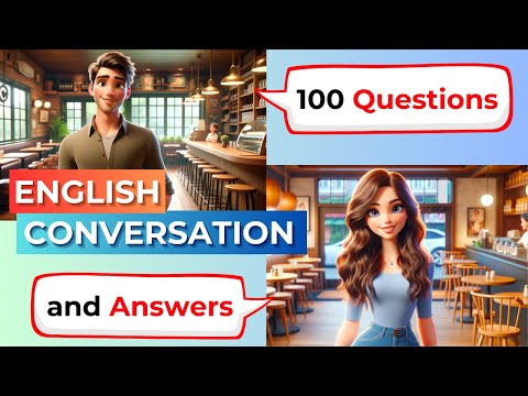 100 Questions and Answers in English | Improve your English | English Conversation | English Speaking Practice | English Conversation Practice | American accent | Daily English | English for...