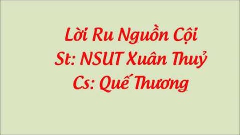 Lời ru nguồn cội cs Quế Thương