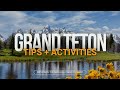 30: Exploring Grand Teton -- Best Views, Trails, and Activities