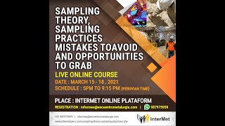 SAMPLING THEORY, SAMPLING PRACTICES - MISTAKES TO AVOID AND OPPORTUNITIES TO GRAB