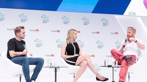 Fireside Chat with Starling Bank and Revolut on Digital-only Banks at the Hong Kong FinTech Week