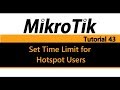 MikroTik Tutorial 43 - Set Time Limit for Hotspot Users