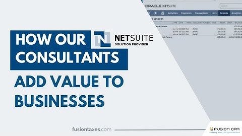 How our NetSuite Consultants Add Value to Businesses