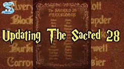 Updating The Sacred 28 For Todays Times + The Complete History Of The List