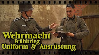 Wehrmacht Frühkrieg Uniform & Ausrüstung - Erklärung für Reenactment / historische Darstellung