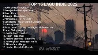 Kumpulan Lagu Indie Terpopuler 2021/2022~~ SPOTIFY