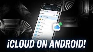 How To Access Icloud Drive On Android Devices Quick And Easy