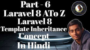 Laravel 8 Blade Template Layout Inheritance Concept in Hindi |  Laravel blade template inheritance