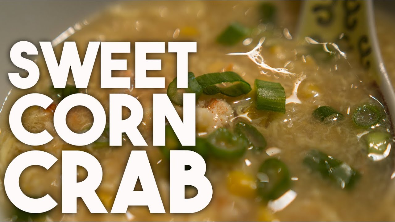 Sweet Corn Crab Soup YouTube