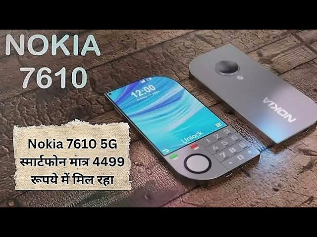 Nokia 7610 5g 2024: Price, Release Date, Feature & Specs - GSMArena Pro