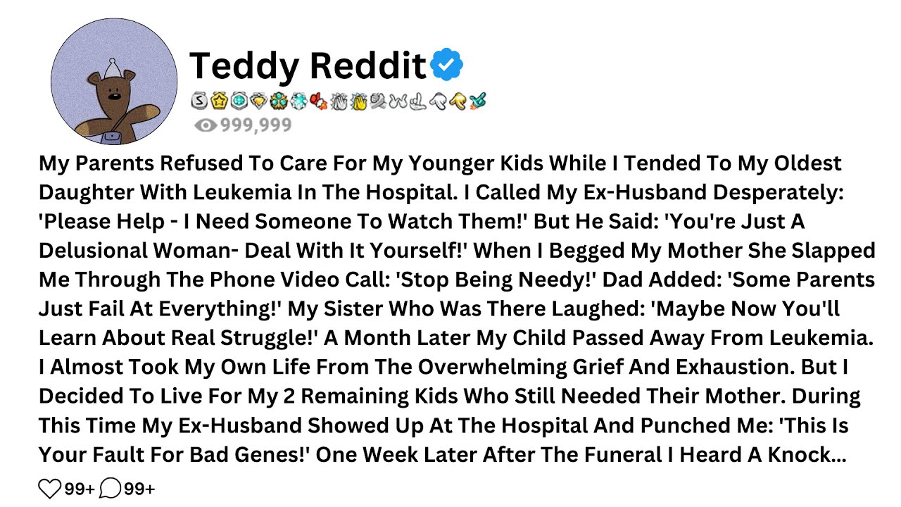 Мои родители отказались заботиться о моих младших детях, пока я ухаживала за старшей дочерью...