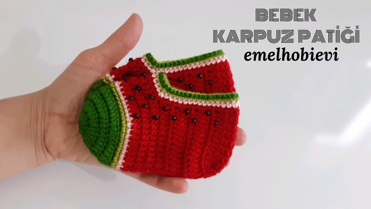 Bebek Karpuz Patik Yapimi Youtube Patikler Bebek Tig Isleri Bebek Karpuz Patik Yapimi Youtube Patikler Bebek Tig Isleri