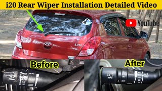 Rear Wiper 🌨️ With Washer 💦 Installation 🛠️ | Detailed Video 🔥 | Hyundai i20 2012 💯
