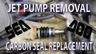 SeaDoo Jet Pump Removal & Carbon Seal Replacement Ep44