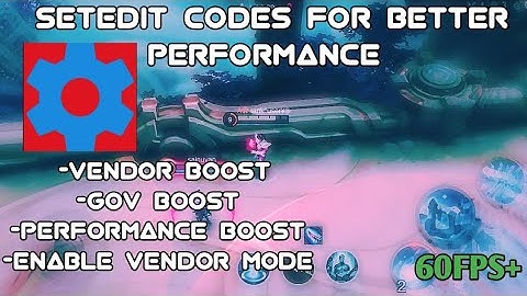 New SetEdit Codes Boost Vendor | Better performance 60FPS!