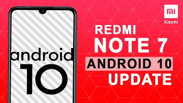 Redmi Note 7 Global Stable Android 10 Update