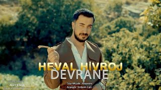 Heval Hivroj - DEVRANE  2023 Folklor Resimi