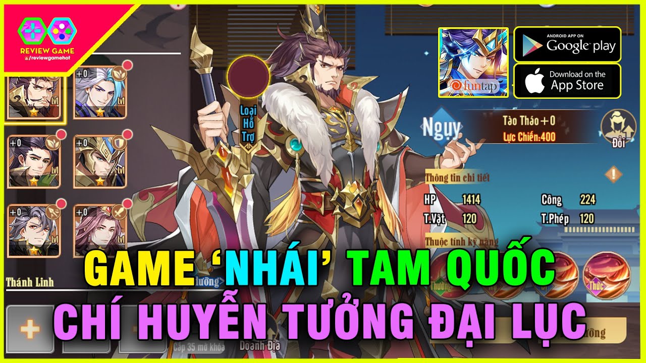 Huyễn Tưởng Tam Quốc – Game "NHÁI" TAM QUỐC CHÍ HUYỄN TƯỞNG ĐẠI LỤC về VIỆT NAM, "NHÁI" cực XỊN XÒ