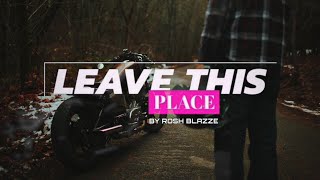 Video thumbnail of "Rosh Blazze - Leave This Place | Cymatics Remix Contest | Chill Future Bass | Lyrics Video"