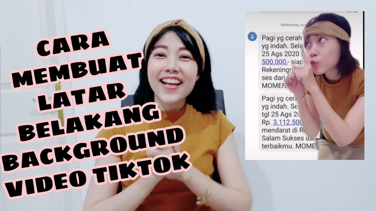 Cara mengubah latar belakang Video Tiktok 