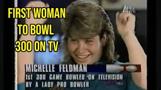 The FIRST female bowler to bowl a 300 on television