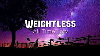 Lagu Weightless - All Time Low