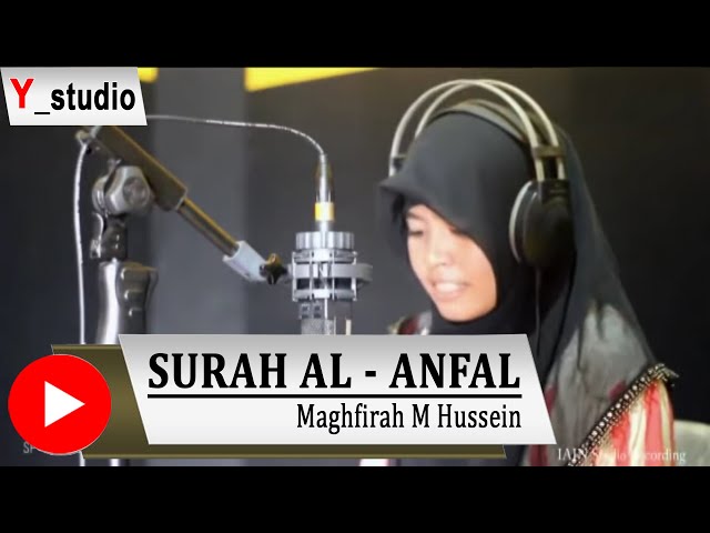 Maghfirah Hussein Surat Al Anfal 1-6 (Official Video) class=