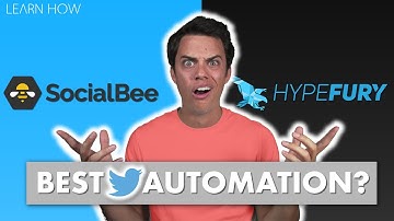 SocialBee🐝 vs HypeFury🦅 - BEST Twitter Automation Tool?