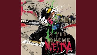 Video thumbnail of "La Vida Boheme - Calle Barcelona"