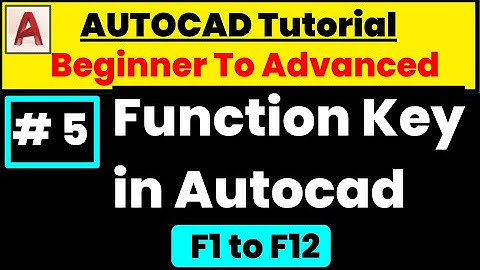 Function Key in Autocad - Autocad Function Keys |  F1 to F12 | Autocad Keys | Autocad Tutorial |