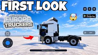RoadLife Europe Truckers First Look🎉 Real Gameplay on Mobile🔥