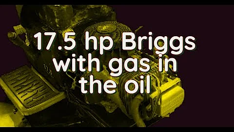 Why does my lawnmower engine have gas in the oil?