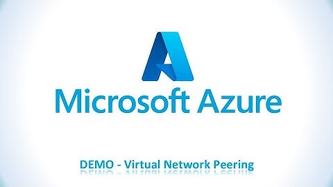 Microsoft Azure Tutorial | DEMO Virtual Network Peering | VNET Peering DEMO